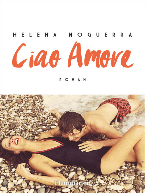 Title details for Ciao Amore by Helena Noguerra - Wait list